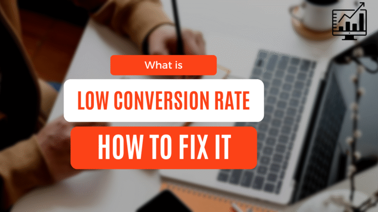 low conversion rate
